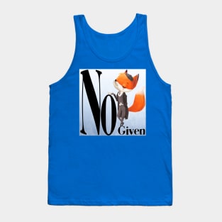 No Fox Given Tank Top